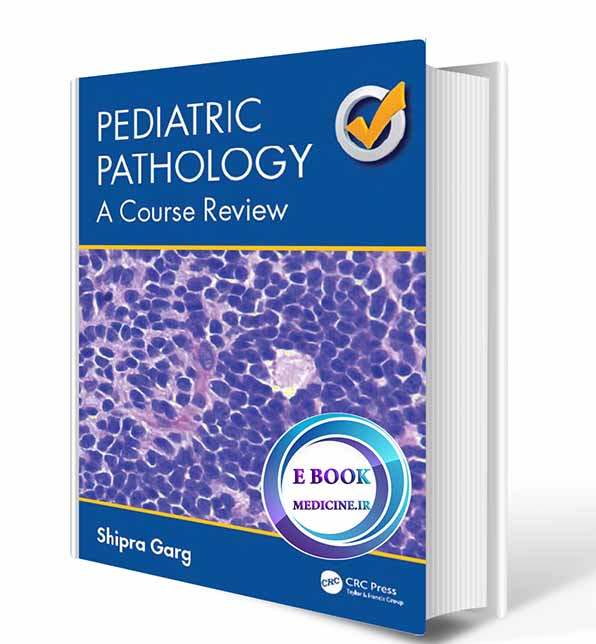 دانلود کتاب Pediatric Pathology: A Course Review 2017